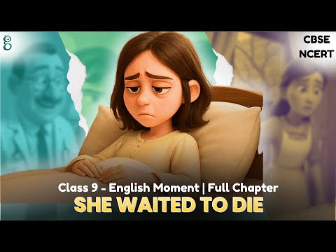 The Last Leaf – Class 9 English - Moments video