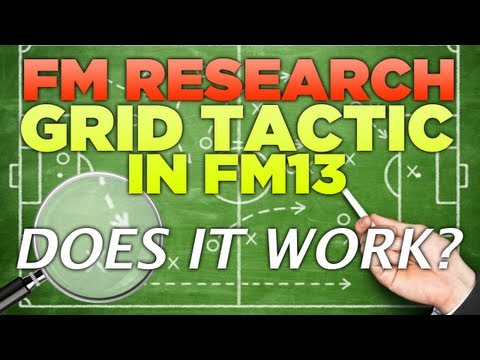 FM Research | The Grid Tactics Effectiveness in Football Manager 2013