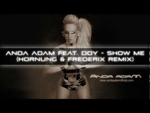Anda Adam feat. DDY - Show Me (Hornung & Frederix Remix)