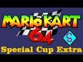 Mario Kart 64 Special Cup Extra