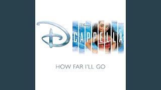 How Far I'll Go