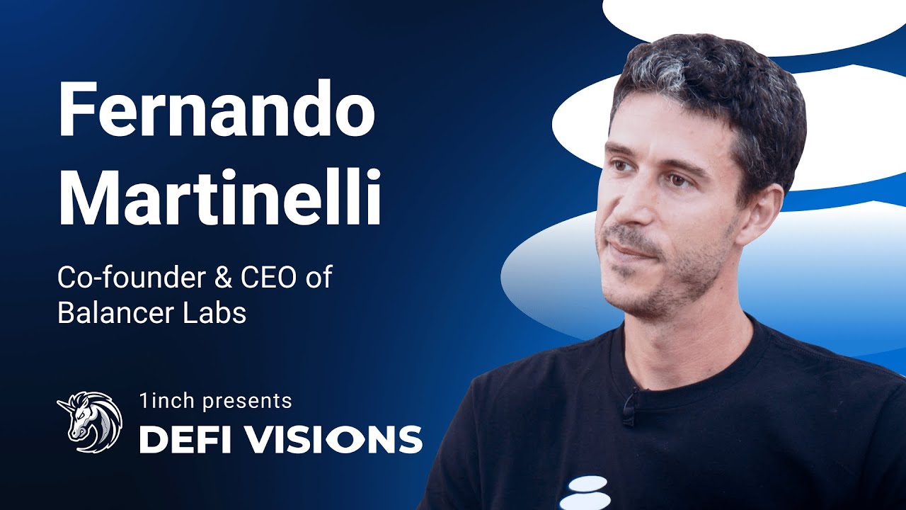 Fernando Martinelli, Balancer Labs - DeFi Visions #20 - YouTube