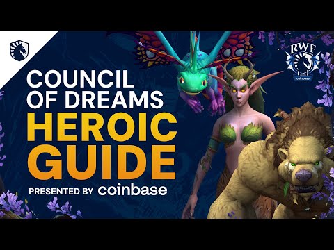 Council of Dreams Heroic & Normal Guide - Amirdrassil, the Dream's Hope 10.2