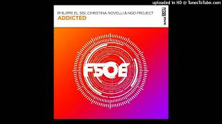 Philippe El Sisi with Christina Novelli and NGD Project - Addicted (Extended Mix) FSOE