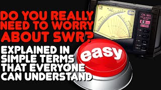SWR Explained: What Is SWR & How To Test The SWR On A CB Radio Or A GMRS Radio - Does SWR Matter?
