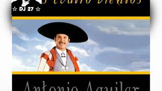 A Los  Cuatro  Vientos  ♡ Antonio Aguilar 》》