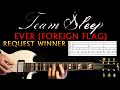 Team Sleep Ever Foreign Flag Guitar Lesson / Guitar Tabs / Tutorial / Guitar Chords / Guitar Cover