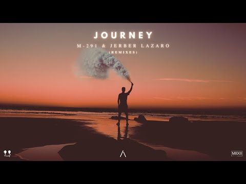 M-291 & Jerber lazaro - Journey (Remixes) [FULL ALBUM]