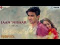 Jaan Nisaar Kedarnath Unplugged By Tvisha Vaishnav Sushant Rajput Arijit Singh