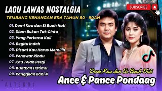 Download lagu Ance & Pance Pondaag - DEMI KAU DAN SI BUAH HATI - DIAM BUKAN TAK CINTA || LAGU NOSTALGIA 80-90AN mp3 Download lagu Ance & Pance Pondaag - DEMI KAU DAN SI BUAH HATI - DIAM BUKAN TAK CINTA || LAGU NOSTALGIA 80-90AN mp3