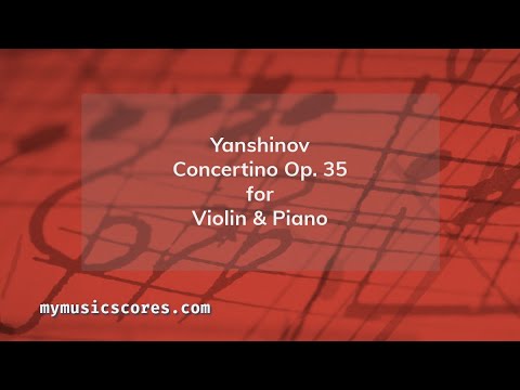 Yanshinov Concertino Op 35 for Violin and Piano