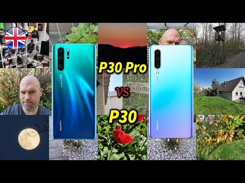 Huawei P30 & P30 Pro | in-depth Camera Review/Comparison