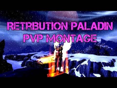 Wow Retribution Paladin PvP Montage 6.2 WoD