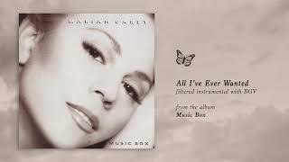 Mariah Carey - All I&#39;ve Ever Wanted (Music Box) (Filtered Instrumental with BGV)