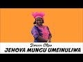 Jehovah Mungu Umeinuliwa