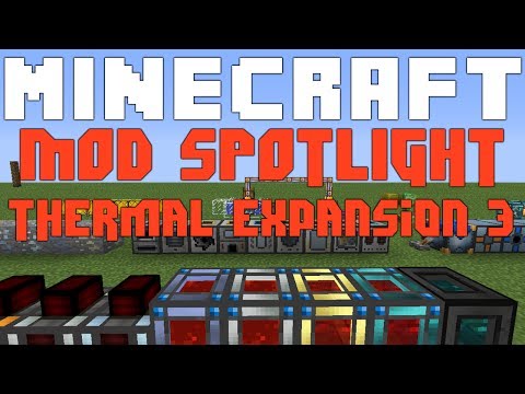 Mod Spotlight Thermal Expansion 3 1.6.4 v3.0.0.b5