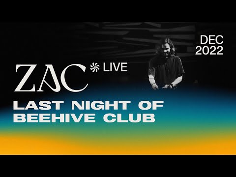 ZAC @ Last Night of Beehive Club (DEC 2022) | Live Set [ Progressive House / Melodic Techno DJ Mix ]