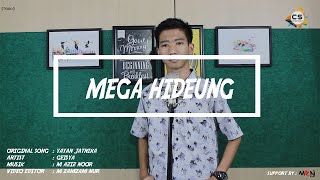 Download lagu Mega Hideung ( Cover ) - Gesha Coy mp3