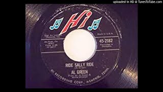 AL GREEN - RIDE SALLY RIDE
