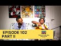 Episode 102 Part 2 Xolani Gwala Lesotho Sleeping Kaizer Chiefs
