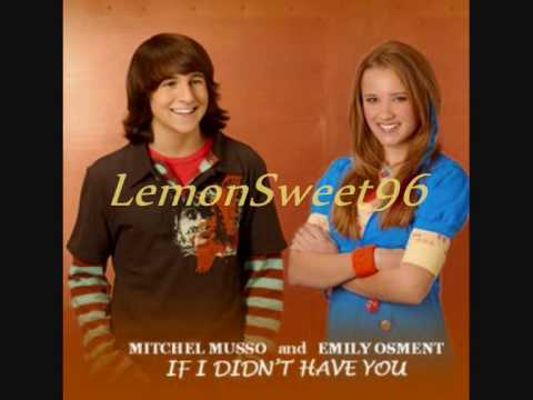 If I didn't have you - Mitchel Musso ft. Emily Osment(lyrics)