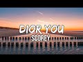 Scorey - Dior You (Lyrics)