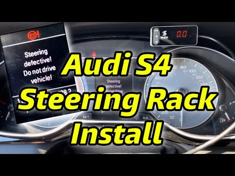 Audi S4 B8.5 Steering Rack Install | Audi Defective Steering Do Not Drive!