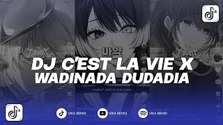 Download lagu DJ C'EST LA VIE X WADINADA DUDADIA (Slowed & Reverb) mp3 Download lagu DJ C'EST LA VIE X WADINADA DUDADIA (Slowed & Reverb) mp3