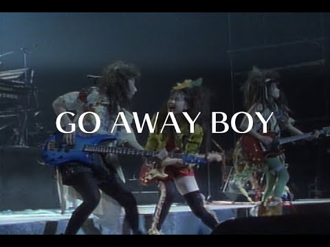 『GO AWAY BOY』