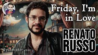 Renato Russo "Friday, I'm in love" (The Cure) #aicover #renatorusso #thecure