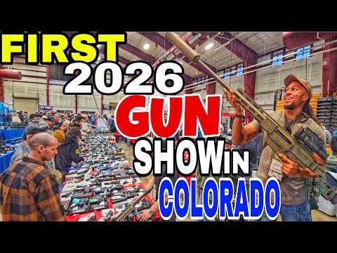 FIRST 2026 GUN SHOW IN COLORADO 