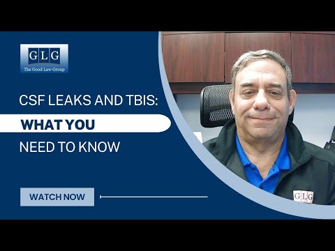 CSF Leaks and TBIs: What You Need To Know