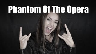 Phantom Of The Opera ( Cover by Minniva )