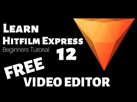 Hitfilm Express 4 2018 Tutorial