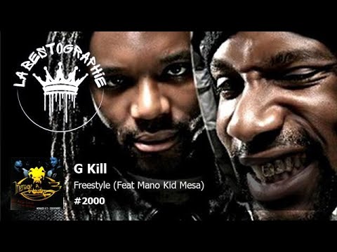 G.Kill - Freestyle (Feat Mano & Kid Mesa) (2000)
