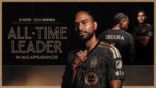 LAFC's all-time leader in MLS appearances | Eddie Segura