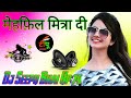 Mehfil Mitran Di Babbu Maan Dj Remix Song Dj Sad Dance Song Dj Viral Song Dj Tipu Boss Style
