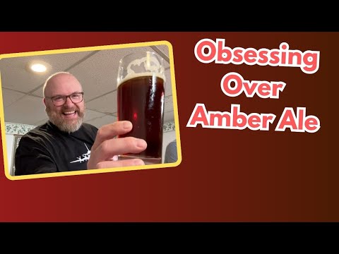 Crafting American Amber Ale - Recipe Obsession - Brew Dudes