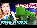 I got Trapped in ROBLOX!!!