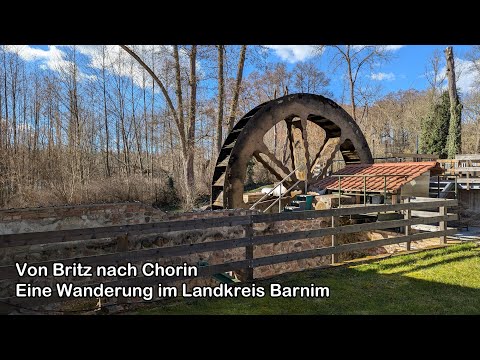 Von Britz nach Chorin - eine Wanderung im Landkreis Barnim