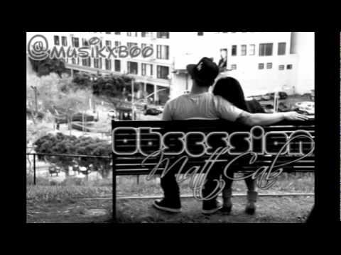 Matt Cab+Obsession
