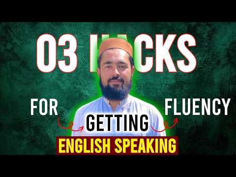 3 Hacks to Get Fluency in English Language