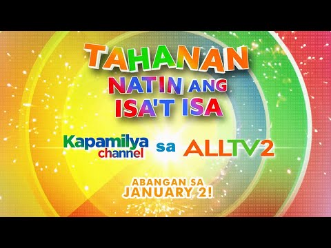 Kapamilya Channel sa ALLTV2 simula January 2