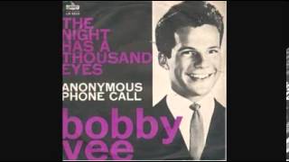 BOBBY VEE - THE NIGHT HAS A THOUSAND EYES