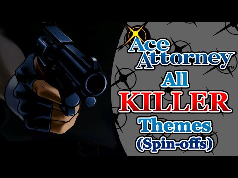 Ace Attorney: All Culprits/Killers Themes 2021 (Spin-offs)