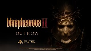 [Trailer] BLASPHEMOUS 2 -  Launch Trailer (Playstation5)