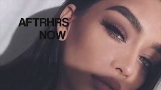 AFTRHRS - Now