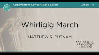 Whirligig March
