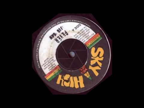 Jig Saw -  Fever extended with version -  Sky High records - 1994 Dancehall Tempo riddim