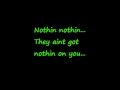 Tyrese- Nothing On You Lyrics